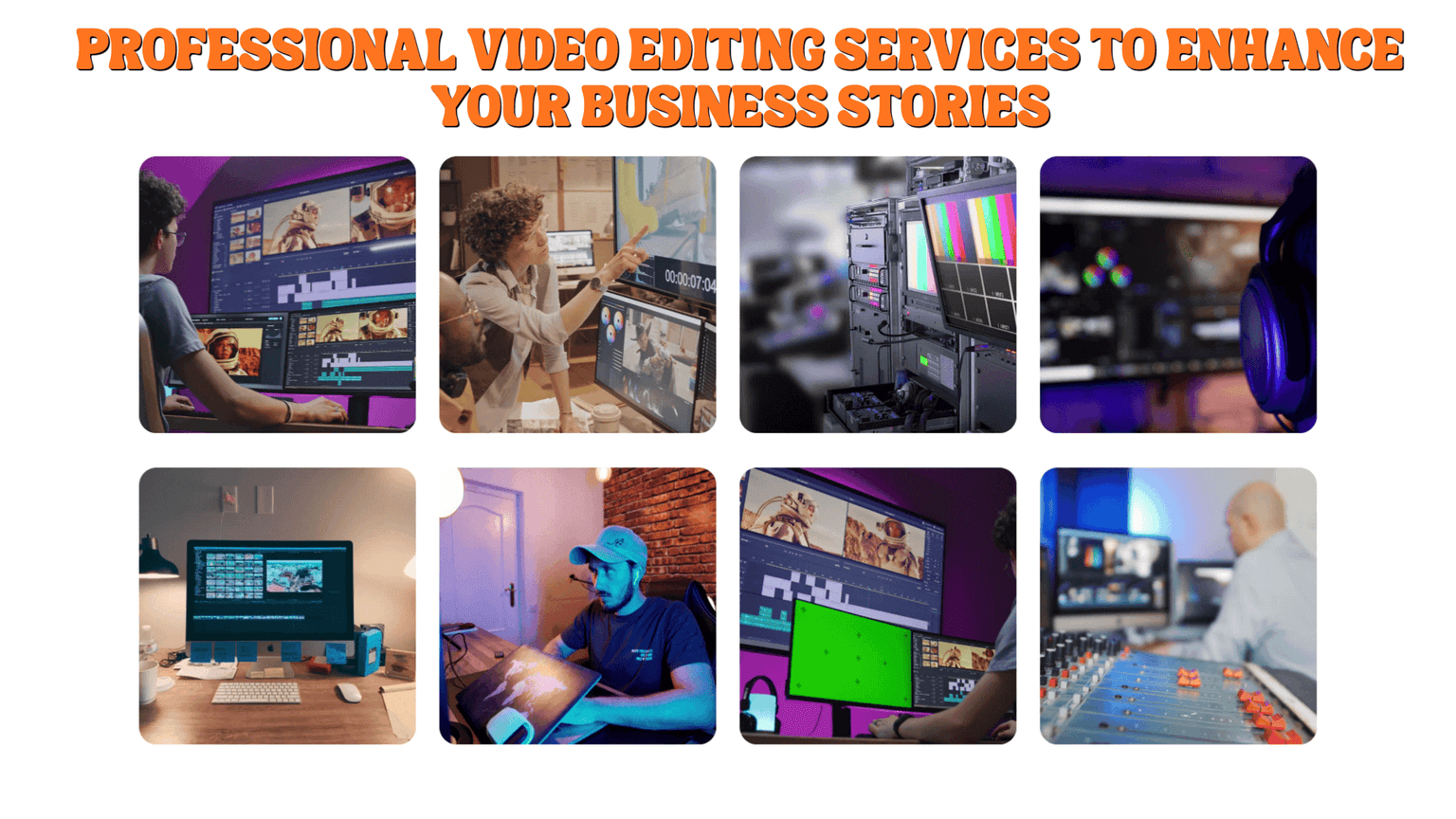 Professional Video Editing Services for Business Storytelling